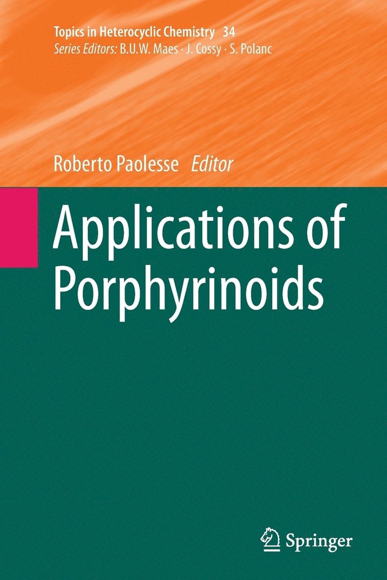 Roberto Paolesse - Applications of Porphyrinoids, Häftad