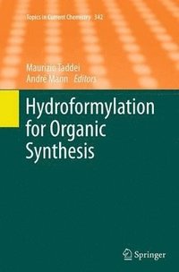 bokomslag Hydroformylation for Organic Synthesis