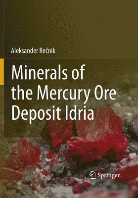 Minerals of the mercury ore deposit Idria 1