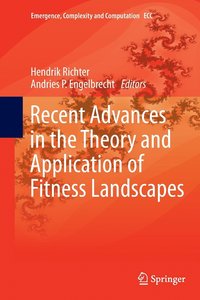 bokomslag Recent Advances in the Theory and Application of Fitness Landscapes