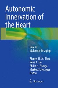 bokomslag Autonomic Innervation of the Heart