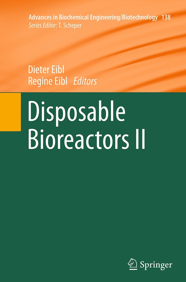 Dieter Eibl, Regine Eibl - Disposable Bioreactors II, Häftad