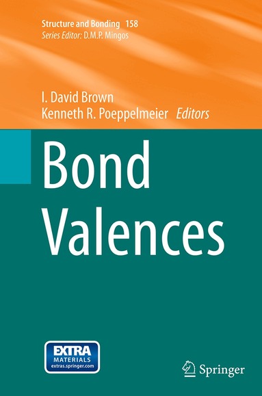 I. David Brown, Kenneth R. Poeppelmeier - Bond Valences, Häftad