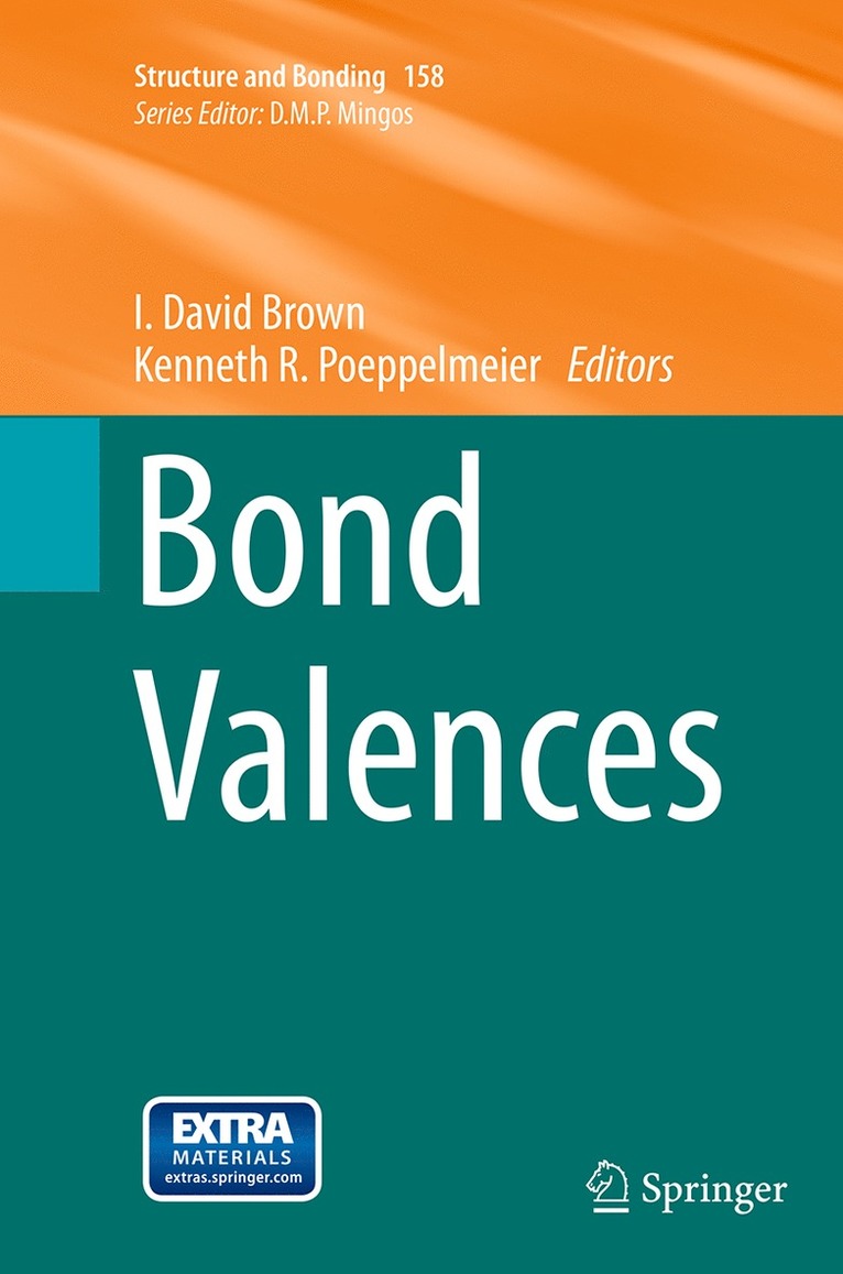 I. David Brown, Kenneth R. Poeppelmeier - Bond Valences, Häftad