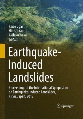 Earthquake-Induced Landslides 1