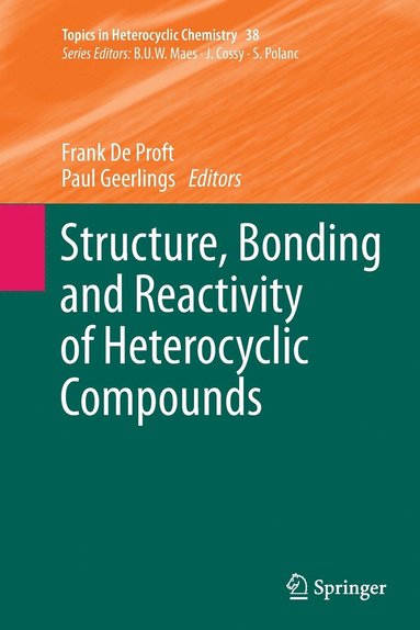 bokomslag Structure, Bonding and Reactivity of Heterocyclic Compounds