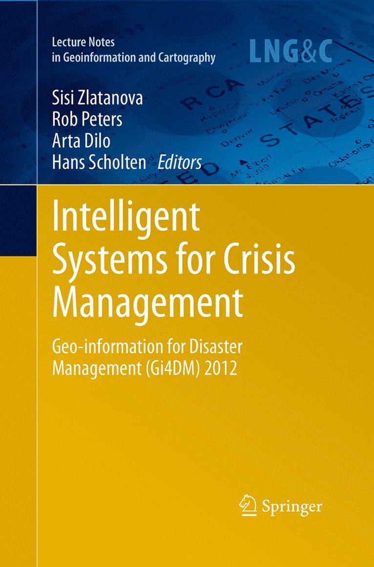 Intelligent Systems for Crisis Management 1