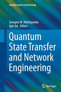 bokomslag Quantum State Transfer and Network Engineering