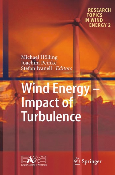 bokomslag Wind Energy - Impact of Turbulence
