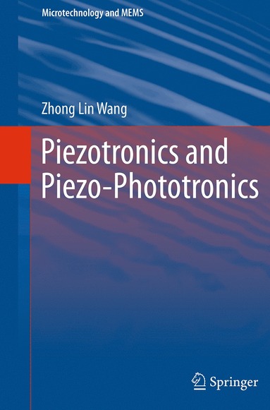 bokomslag Piezotronics and Piezo-Phototronics