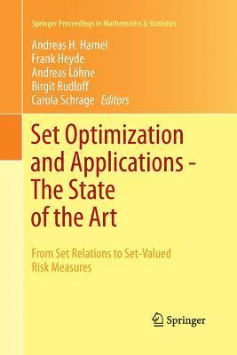 Set Optimization and Applications - The State of the Art 1