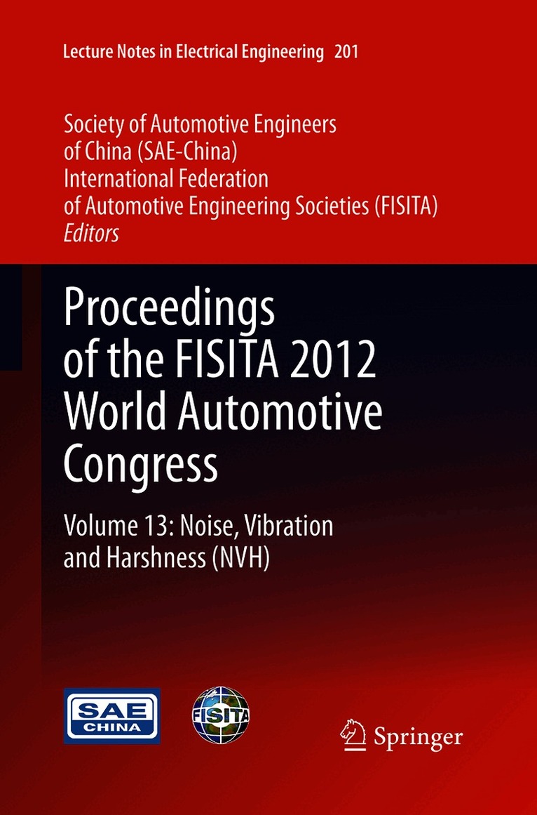 SAE-China, FISITA, Sae-China, Fisita - Proceedings of the FISITA 2012 World Automotive Congress, Häftad