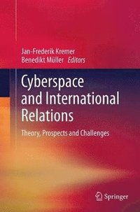 bokomslag Cyberspace and International Relations