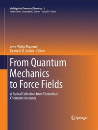bokomslag From Quantum Mechanics to Force Fields