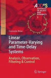 bokomslag Linear Parameter-Varying and Time-Delay Systems