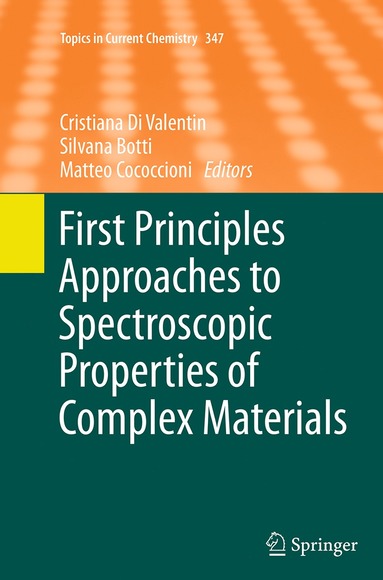 bokomslag First Principles Approaches to Spectroscopic Properties of Complex Materials