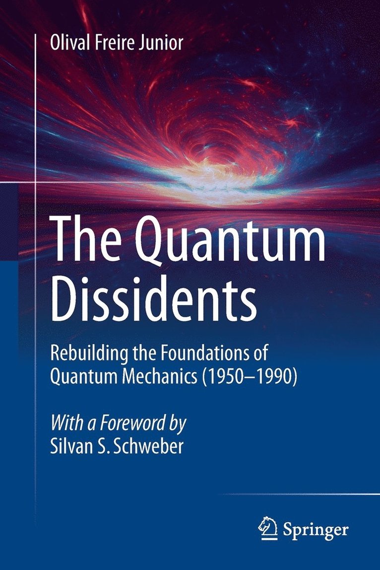 Quantum Dissidents