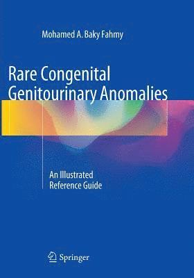 Rare Congenital Genitourinary Anomalies 1