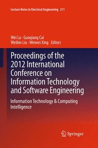 bokomslag Proceedings of the 2012 International Conference on Information Technology and Software Engineering