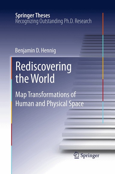 Benjamin Hennig - Rediscovering the World, Häftad