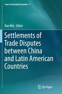 bokomslag Settlements of Trade Disputes between China and Latin American Countries