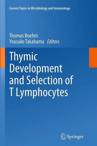 bokomslag Thymic Development and Selection of T Lymphocytes