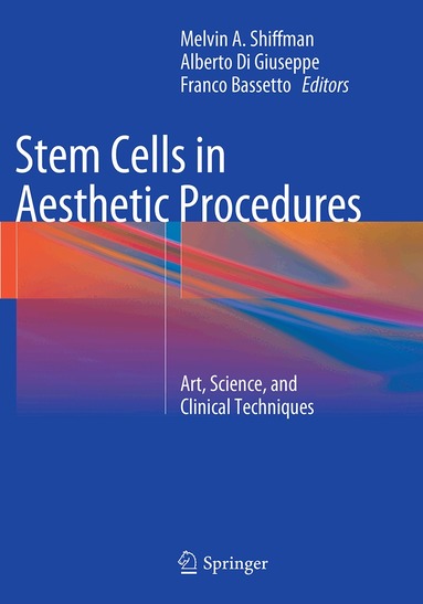 Melvin A. Shiffman, Alberto Di Giuseppe, Franco Bassetto - Stem Cells in Aesthetic Procedures, Häftad