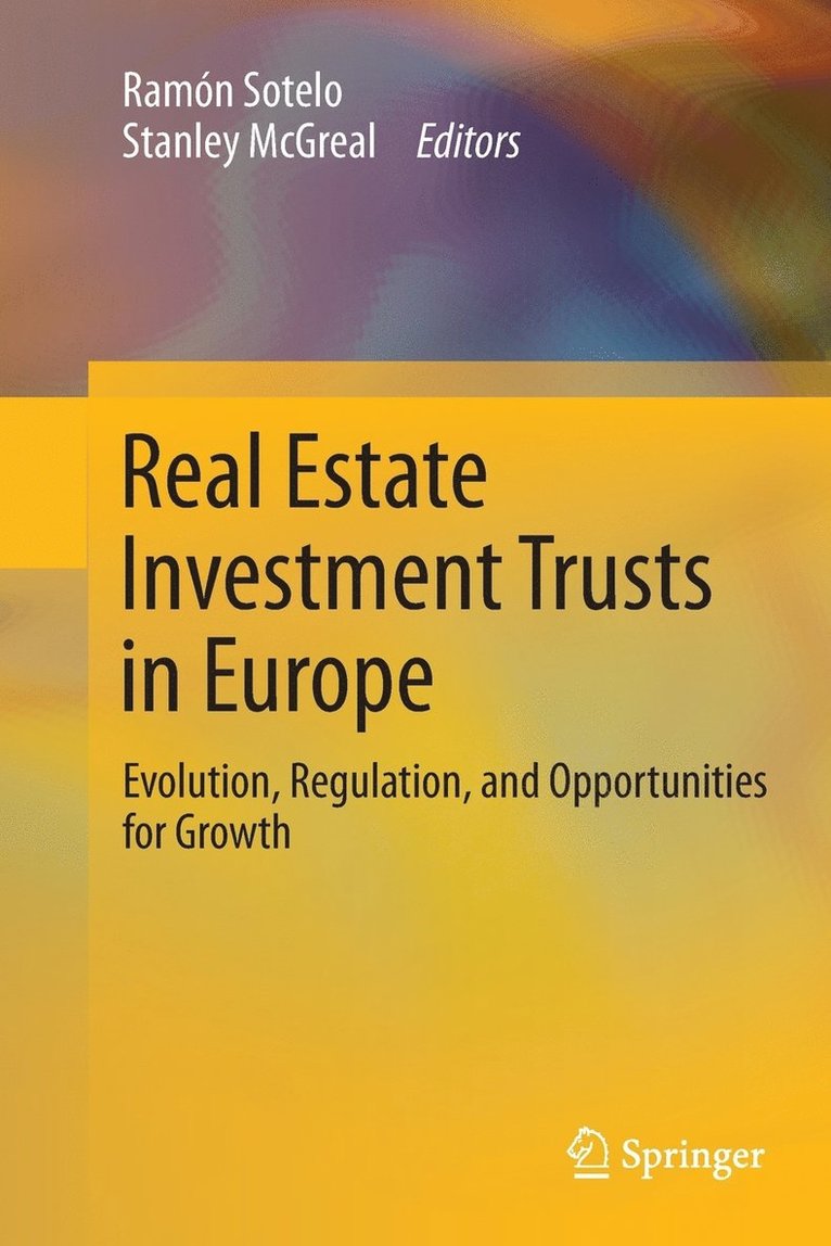 Ramón Sotelo, Stanley McGreal, Stanley Sotelo, Ramón - Real Estate Investment Trusts in Europe, Häftad