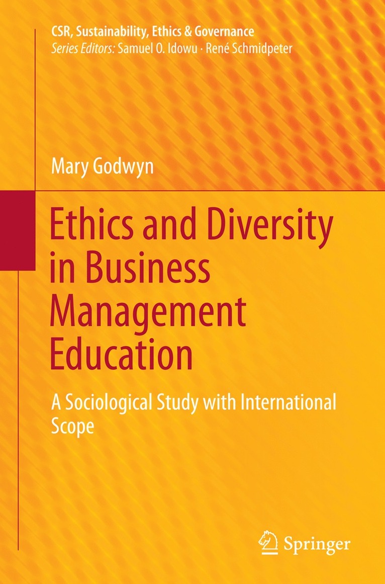 Mary Godwyn - Ethics and Diversity in Business Management Education, Häftad