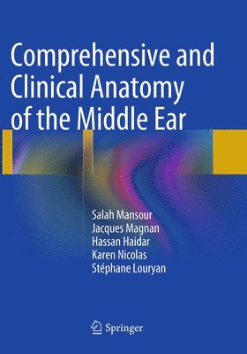 bokomslag Comprehensive and Clinical Anatomy of the Middle Ear