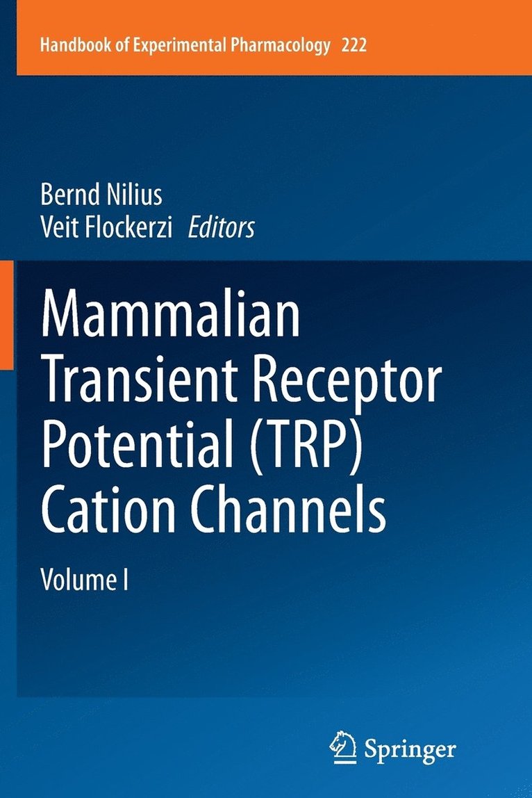 Mammalian Transient Receptor Potential (TRP) Cation Channels 1