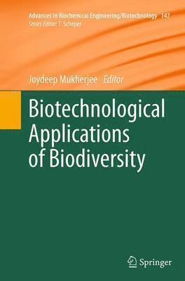 Joydeep Mukherjee - Biotechnological Applications of Biodiversity, Häftad
