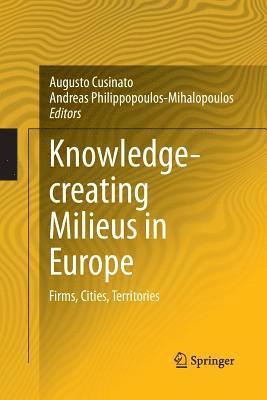 Knowledge-creating Milieus in Europe 1
