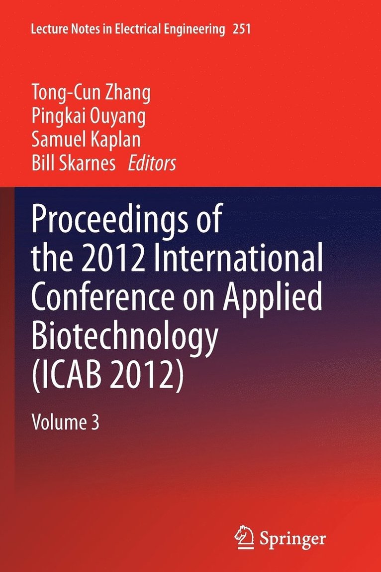 Proceedings of the 2012 International Conference on Applied Biotechnology (ICAB 2012) 1