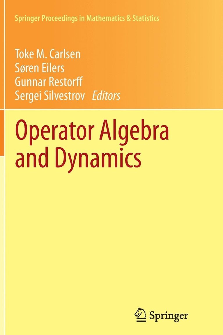 Operator Algebra and Dynamics 1