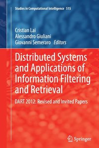 bokomslag Distributed Systems and Applications of Information Filtering and Retrieval