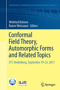 bokomslag Conformal Field Theory, Automorphic Forms and Related Topics