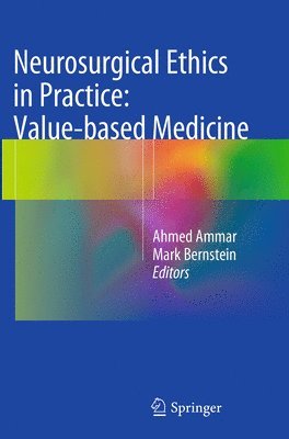 bokomslag Neurosurgical Ethics in Practice: Value-based Medicine