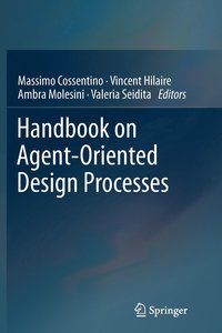 bokomslag Handbook on Agent-Oriented Design Processes
