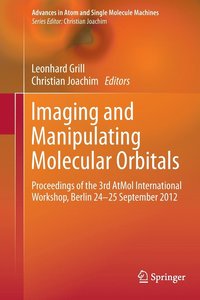 bokomslag Imaging and Manipulating Molecular Orbitals