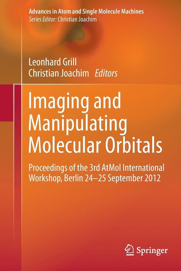 Imaging and Manipulating Molecular Orbitals 1