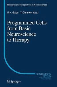 bokomslag Programmed Cells from Basic Neuroscience to Therapy