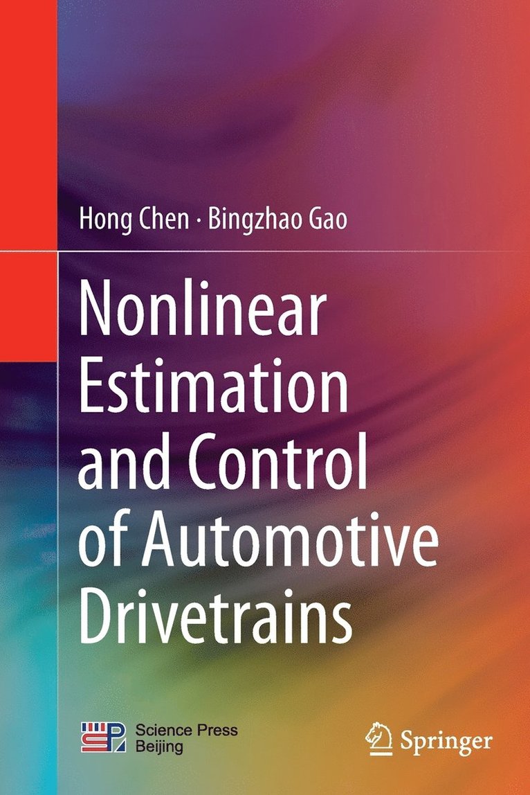 Nonlinear Estimation and Control of Automotive Drivetrains