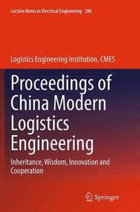 bokomslag Proceedings of China Modern Logistics Engineering