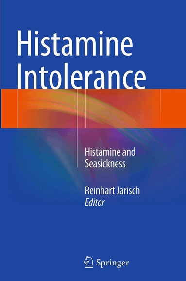 Reinhart Jarisch - Histamine Intolerance, Häftad