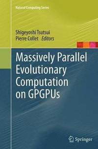 bokomslag Massively Parallel Evolutionary Computation on GPGPUs