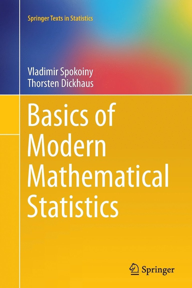 Basics of Modern Mathematical Statistics 1