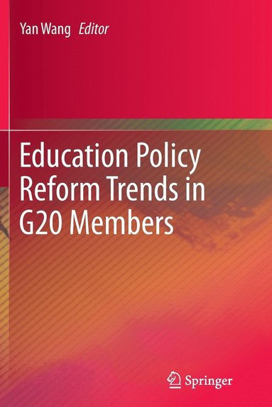 bokomslag Education Policy Reform Trends in G20 Members