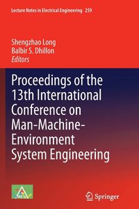 bokomslag Proceedings of the 13th International Conference on Man-Machine-Environment System Engineering