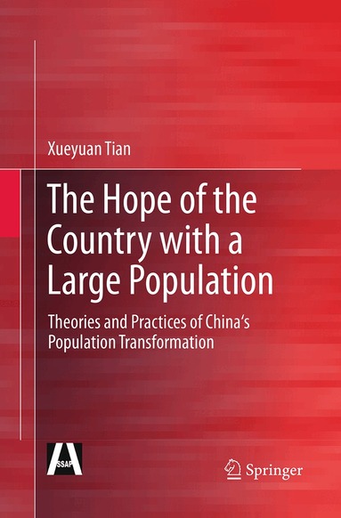 Xueyuan Tian - Hope of the Country with a Large Population, Häftad